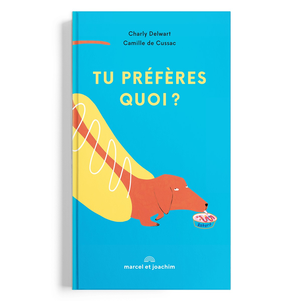 Livre Tu Préfères Quoi ?